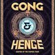 Gong + Henge