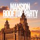 Mansion Rooftop Party