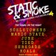 Big Condo Records Presents Static & Smoke 4