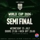 FIFA Football World Cup Semi Final 2