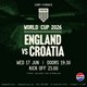 ENGLAND V CROATIA - Football World Cup (Free Entry)