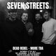 Seven Streets With Special Guests
