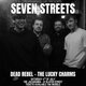 Seven Streets With Special Guests