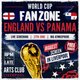 England Vs Panama - World Cup Fanzone