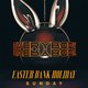 Everybody Everybody Easter Sunday @ Zenn